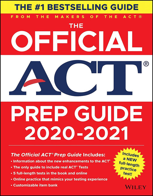 The Official Act Prep Guide 2020 - 2021, (Book + 5 Practice Tests + Bonus Online Content)