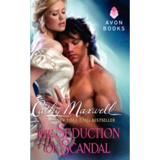 The Seduction of Scandal (Scandals and Seductions, 5) - 508