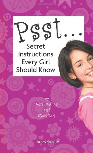 Psst: Secret Instructions Every Girl Should Know (American Girl) - 1320