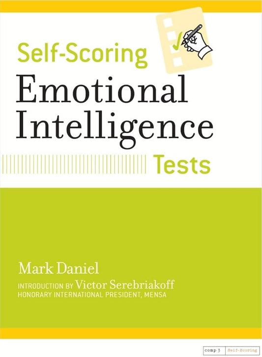 Self-Scoring Emotional Intelligence Tests (Self-Scoring Tests) - 8288