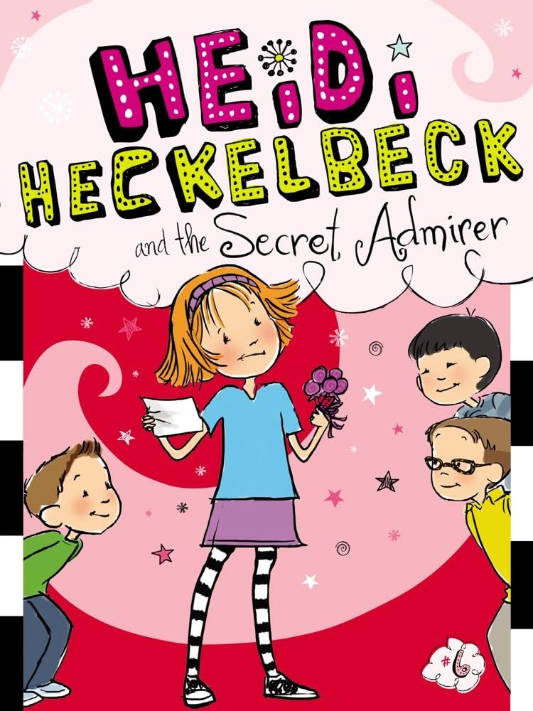 Heidi Heckelbeck and the Secret Admirer (6) - 4979