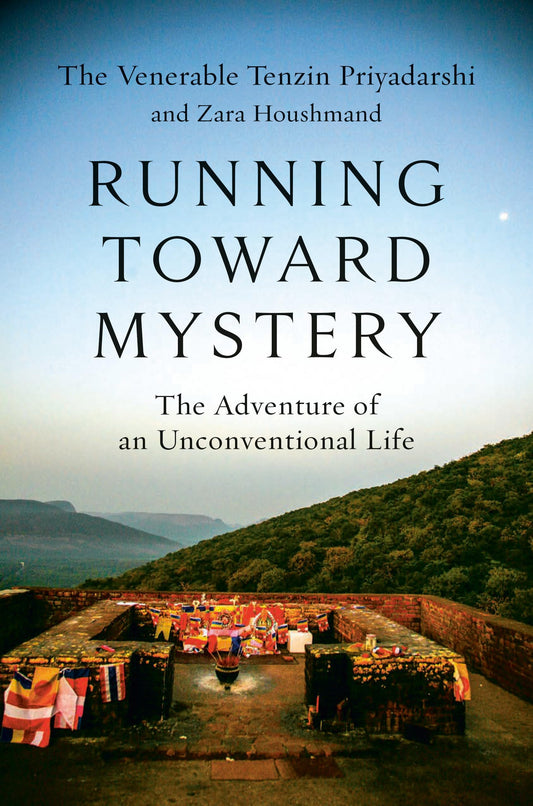 Running Toward Mystery: The Adventure of an Unconventional Life - 9519