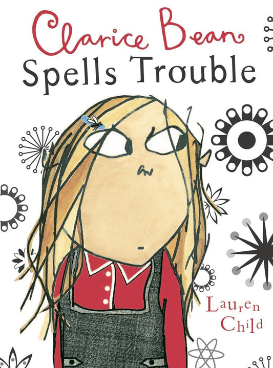 Clarice Bean Spells Trouble