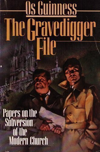 The Gravedigger File: Papers on the Subversion of the Modern Church - 1499