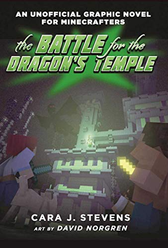 The Battle for the Dragon's Temple: An Unofficial Graphic Novel for Minecrafters, #4 - 7172