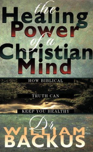 Healing Power of the Christian Mind, The - 9418