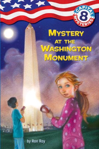 Capital Mysteries #8: Mystery at the Washington Monument (A Stepping Stone Book(TM)) - 4112