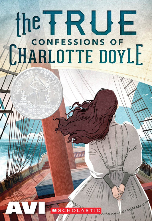 The True Confessions of Charlotte Doyle (Scholastic Gold) - 4752