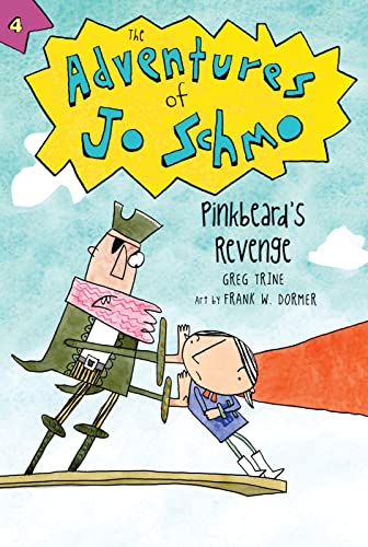 Pinkbeard's Revenge (The Adventures of Jo Schmo, 4) - 7707