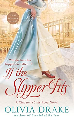 IF THE SLIPPER FITS: A CINDERELL - 2815