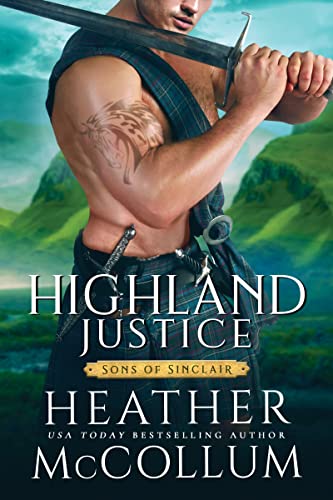 Highland Justice (Sons of Sinclair, 3) - 5434