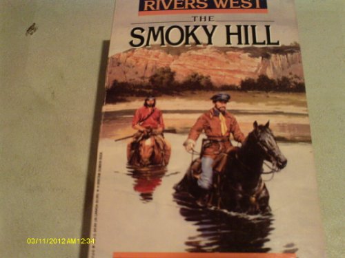 The Smoky Hill (Rivers West) - 1961