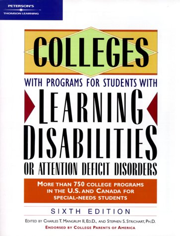 Colleges With Programs for Students With Learning Disabilities Or Attention Deficit Disorders