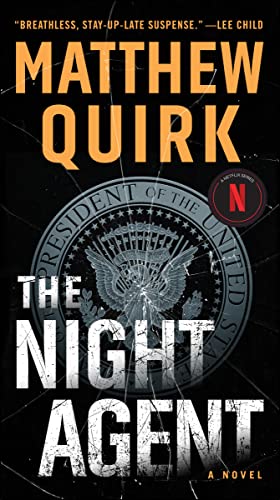 The Night Agent: A Novel - 2915