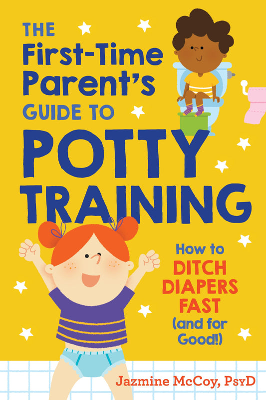 The First-Time Parent's Guide to Potty Training: How to Ditch Diapers Fast (and for Good!) - 2197