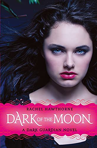 Dark of the Moon (Dark Guardian, No. 3) - 1448