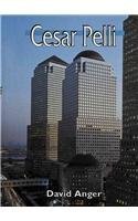 Cesar Pelli (Architects: Artists Who Build)