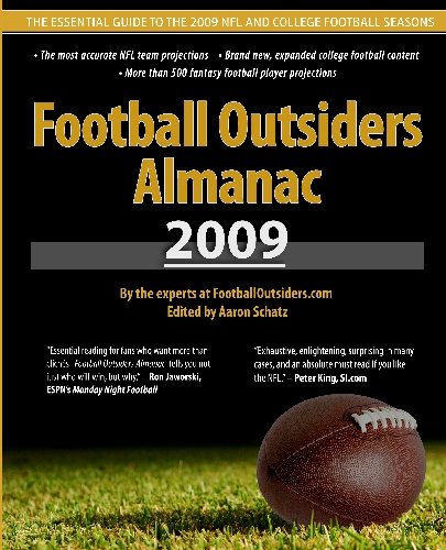 Football Outsiders Almanac 2009: The Essential Guide to the 2009 NFL and College Football Seasons - 1453