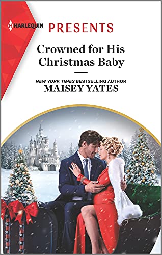 Crowned for His Christmas Baby: An Uplifting International Romance (Pregnant Princesses, 1) - 3019