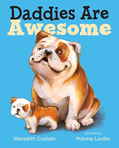 Daddies Are Awesome - 1325