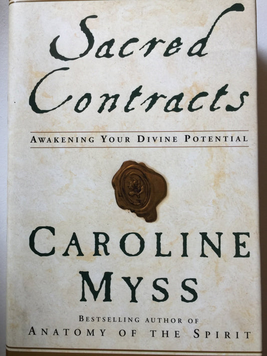 Sacred Contracts: Awakening Your Divine Potential