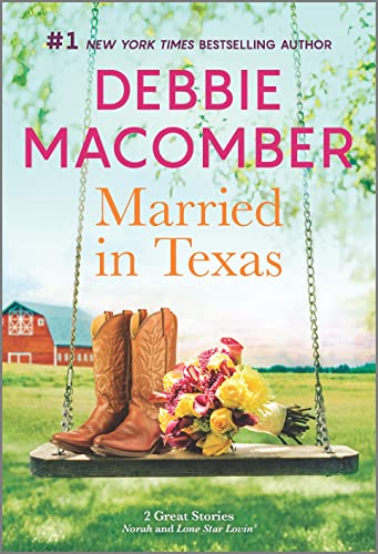 Married in Texas: A Novel - 7940