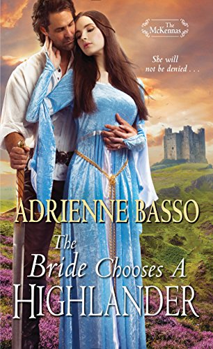 The Bride Chooses a Highlander (The McKennas) - 1551