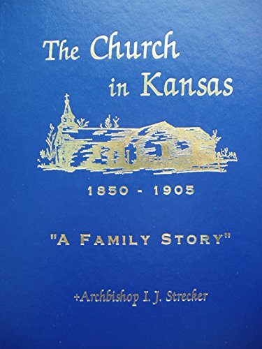 The church in Kansas, 1850-1905: "a family story" - 2196