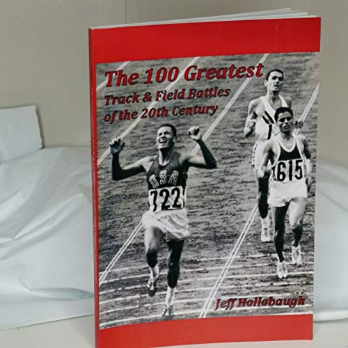 The 100 Greatest Track & Field Battles of the 20th Century - 179