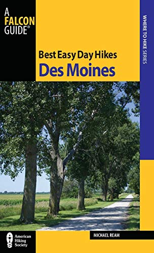 Best Easy Day Hikes Des Moines (Best Easy Day Hikes Series) - 2415