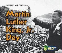 Martin Luther King, Jr. Day (Holidays and Festivals) - 4574