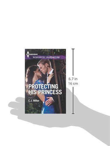 Protecting His Princess (Harlequin Romantic Suspense) - 3678