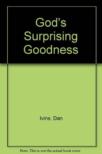 God's Surprising Goodness - 1798