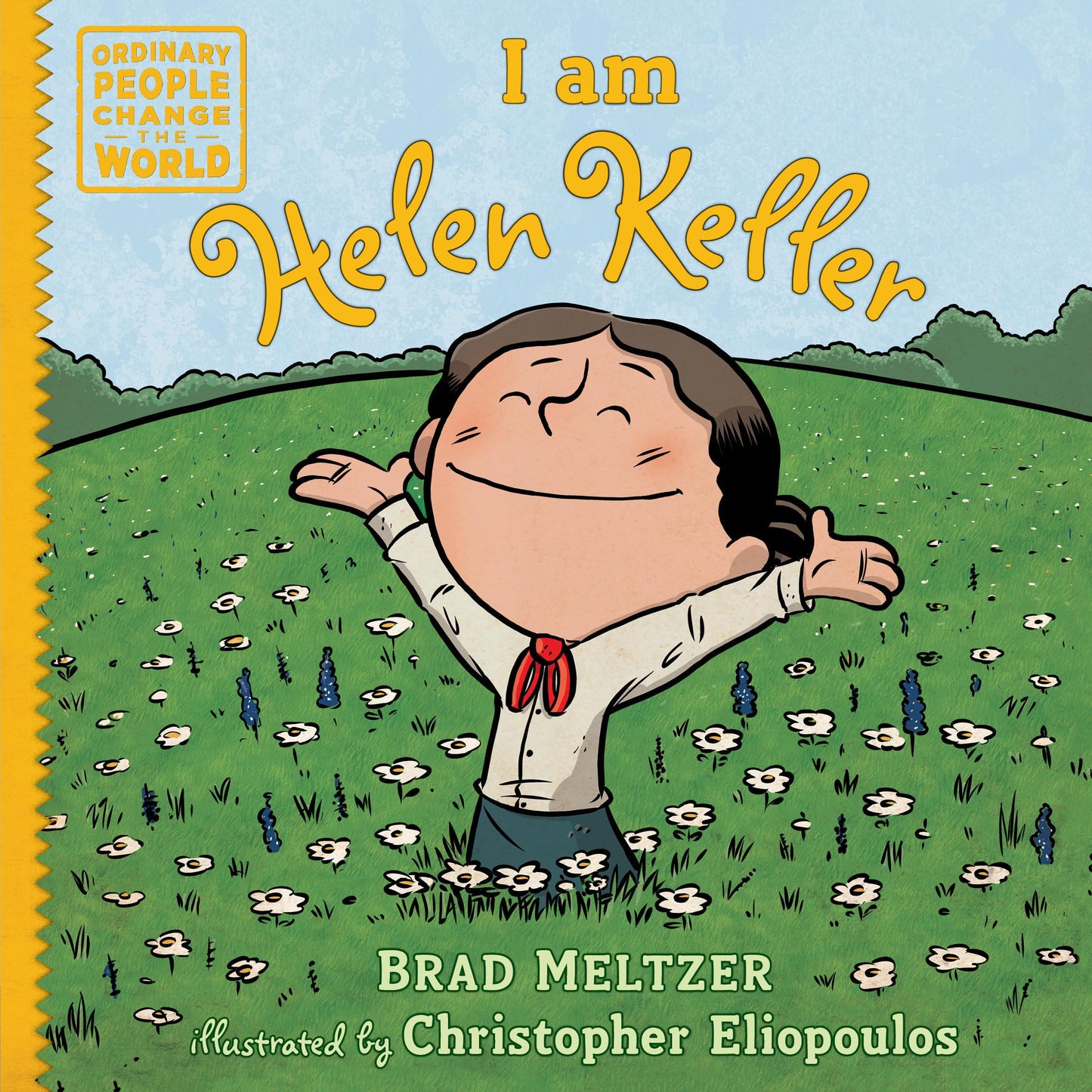 I am Helen Keller (Ordinary People Change the World) - 6292