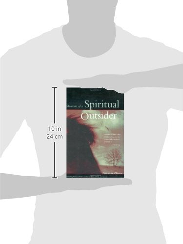 Memoirs of a Spiritual Outsider - 863