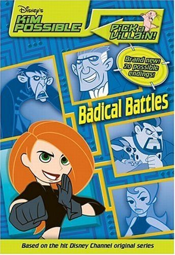 Disney's Kim Possible: Pick a Villain - Badical Battles - Book #2 (Kim Possible Pick a Villain, 0) - 6319