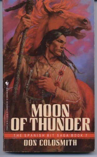 Moon of Thunder (The Spanish Bit Saga #7) - 3675