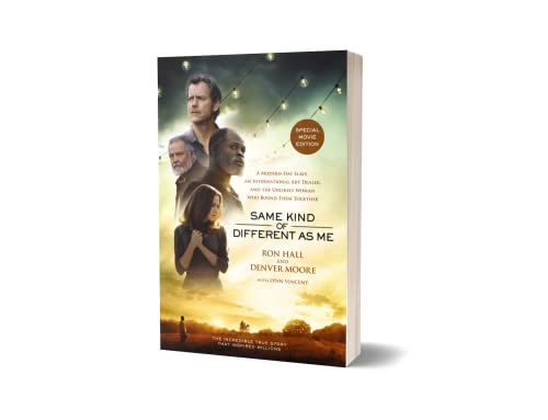 Same Kind of Different As Me Movie Edition: A Modern-Day Slave, an International Art Dealer, and the Unlikely Woman Who Bound Them Together - 5221