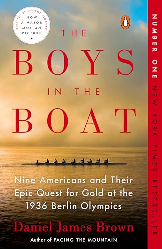 The Boys in the Boat: Nine Americans and Their Epic Quest for Gold at the 1936 Berlin Olympics - 3692