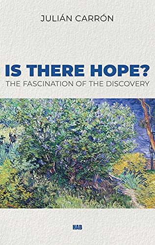 Is there Hope?: The Fascination of the Discovery - 3984