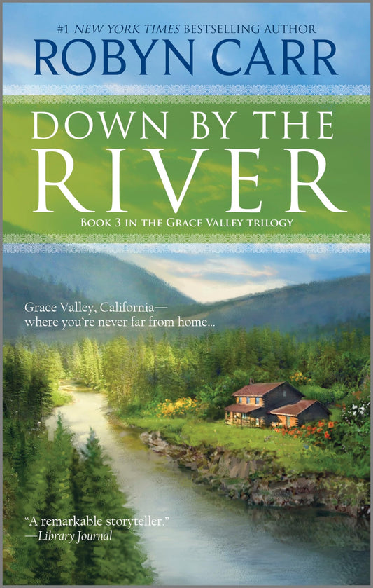 Down by the River (A Grace Valley Novel, 3) - 3568