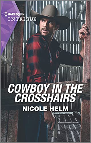 Cowboy in the Crosshairs (A North Star Novel Series, 4) - 8365