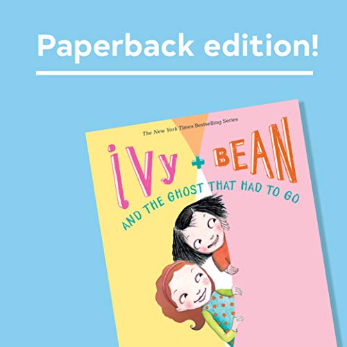 IVY AND BEAN AND THE GHOST THAT - 5634