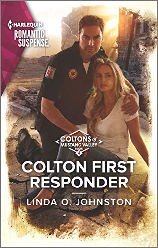 Colton First Responder (The Coltons of Mustang Valley, 4) - 4213