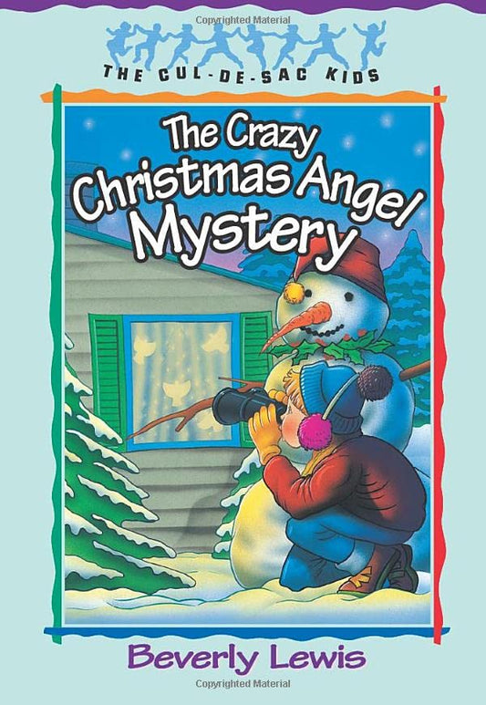 The Crazy Christmas Angel Mystery (The Cul-de-Sac Kids #3) - 1448