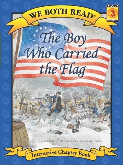 We Both Read-The Boy Who Carried the Flag (Pb) (We Both Read: Level 3 (Paperback)) - 3120