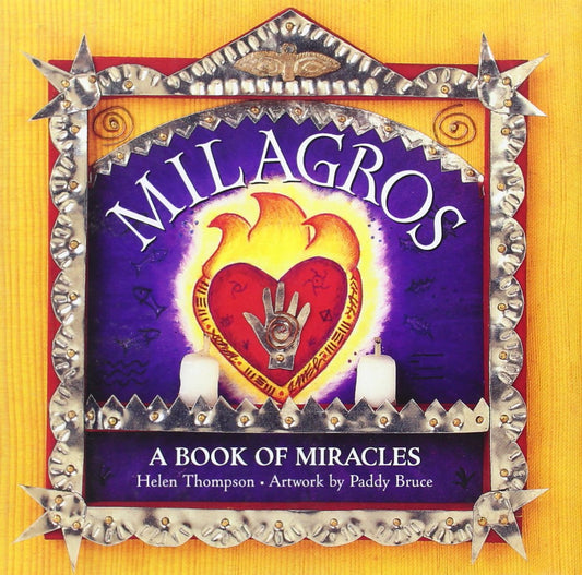 Milagros: A Book of Miracles - 6098