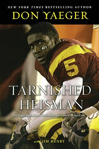 Tarnished Heisman: Did Reggie Bush Turn His Final College Season into a Six-Figure Job? - 5526