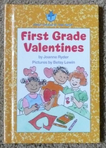 First Grade Valentines (First Grade Is the Best) - 4692