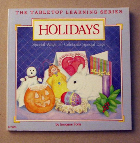 Holidays: Special Ways to Celebrate Special Days (Tabletop Learning Series) - 9726